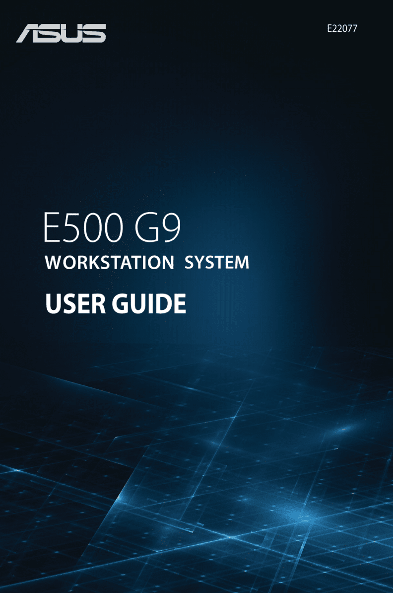 ASUS华硕服务器 工作站AI超算服务器ExpertCenter E500 G9E500 G9 English User Manual.pdf